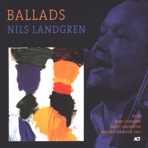 Nils Landgren - Ballads [CD]