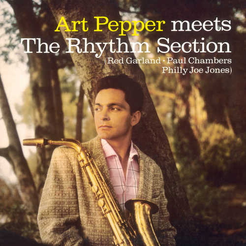 Art Pepper - Art Pepper meets The Rhythm Section (20 BIT Remastered) [CD]