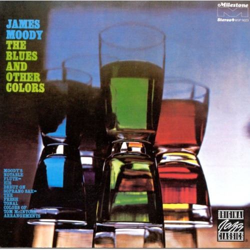 James Moody - THE BLUES AND OTHER COLORS