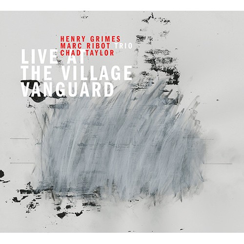Marc Ribot Trio - LIVE AT THE VILLAGE VANGUARD