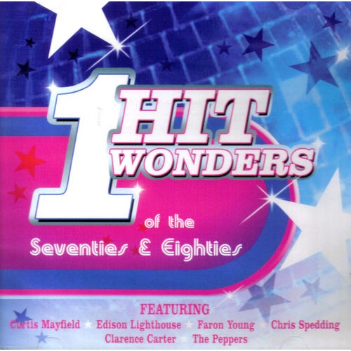 Various Artists - 1 HIT WONDERS OF THE SEVENTIES & EIGHTIES