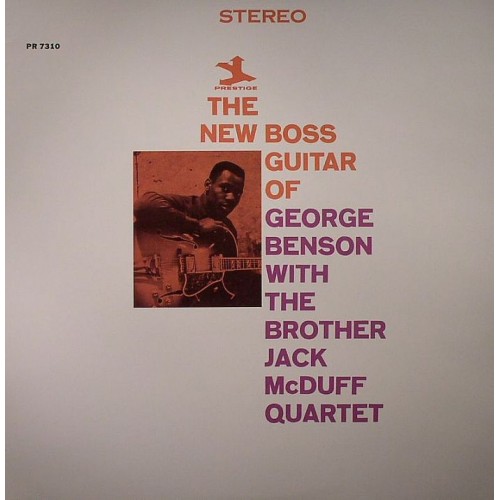 George Benson with The Brother Jack McDuff Quartet - THE NEW BOSS GUITAR OF GEORGE BENSON [180g/LP]