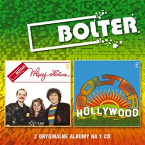 Bolter - Węcej słońca + Hollywood [CD]