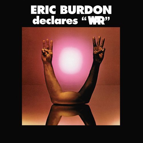 Eric Burdon - DECLARES "WAR"