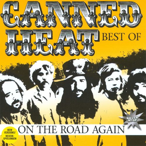 Canned Heat - On The Road Again - Best Of [CD]