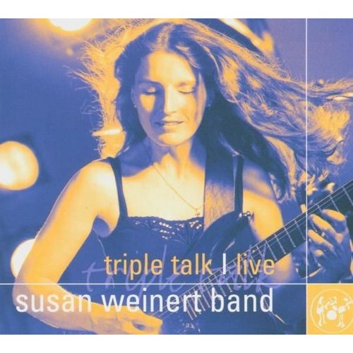Susan Wienert Band - TRIPLE TALK - LIVE