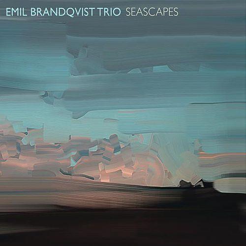 Emil Brandqvist Trio - Seascapes [CD]
