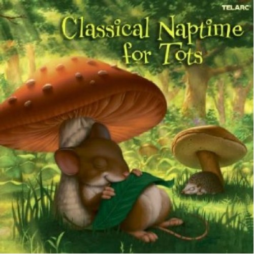 Classical Naptime For Tots - Various Artists [CD]