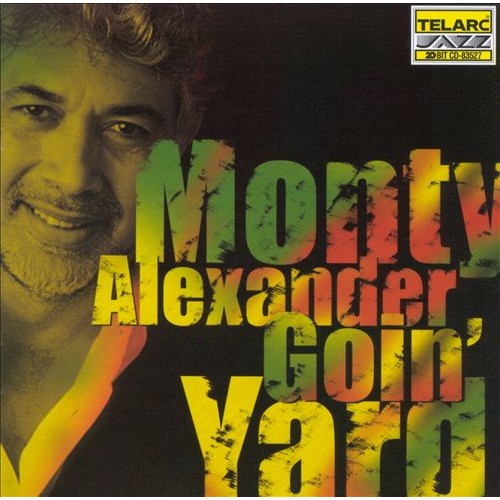 Monty Alexander - Goin' Yard [CD]