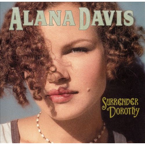 Alana Davis - Surrender Dorothy [CD]