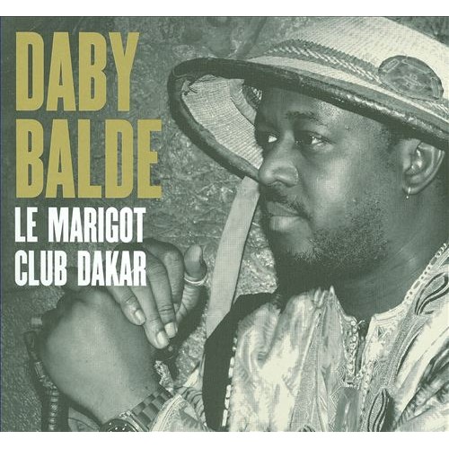 Daby Balde - LE MARIGOT CLUB DAKAR