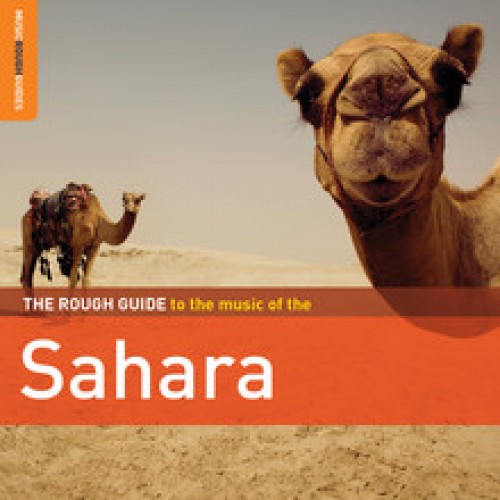 The Rough Guide To - SAHARA - Various Artists