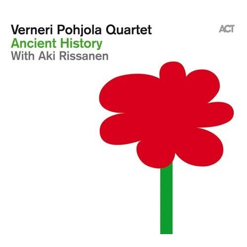 Verneri Pohjola Quartet - Ancient History [CD]