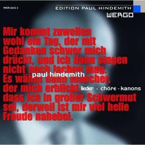 Rundfunkchor Berlin - PAUL HINDEMITH: LIEDER.CHORE.KANONS