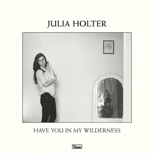 Julia Holter - Have You In My Wilderness [LP]