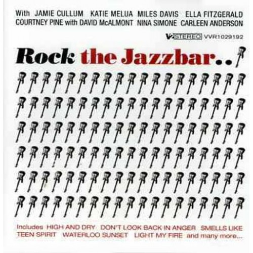 ROCK THE JAZZBAR - Various Artists