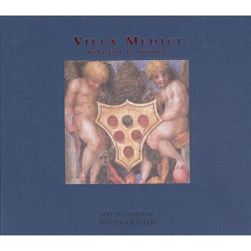 VILLA MEDICI: NATA PER LA MUSICA - Various Artists