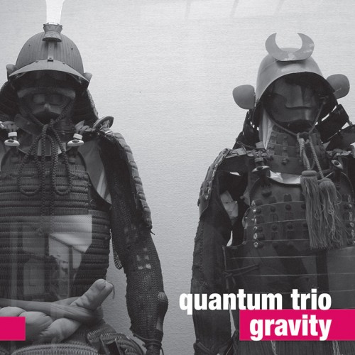 Quatnum Trio - GRAVITY