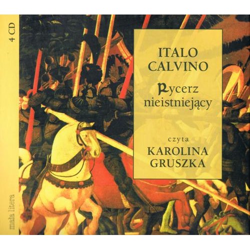 Italo Calvino - Rycerz Nieistniejący (czyta: Karolina Gruszka) [audiobook]
