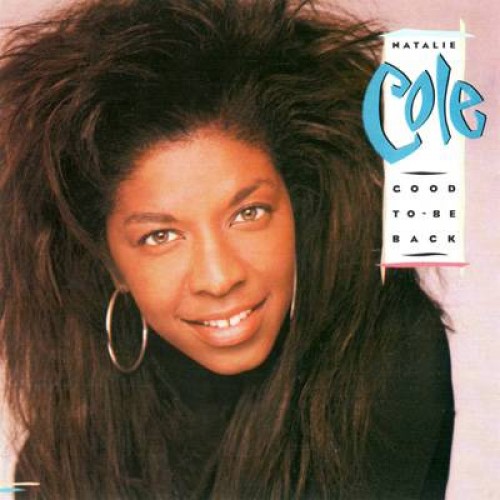 Natalie Cole - Good To Be Back [CD]