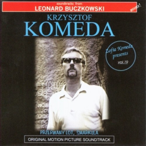 Krzysztof Komeda - Przerwany Lot, Smarkula (Zofia Komeda presents vol.19)(Original Soundtrack) [CD]