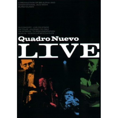 Quadro Nuevo - LIVE [DVD]