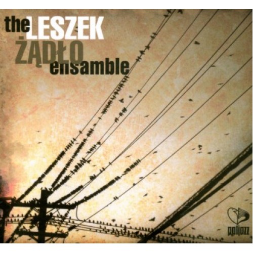 The Leszek Żądło Ensamble - The Leszek Żądło Ensamble [CD]