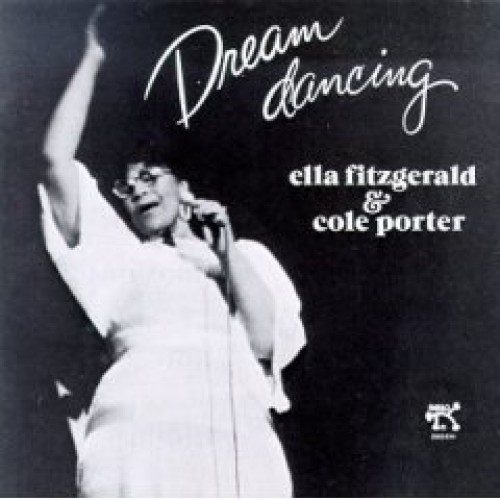 Ella Fitzgerald & Cole Porter - DREAM DANCING