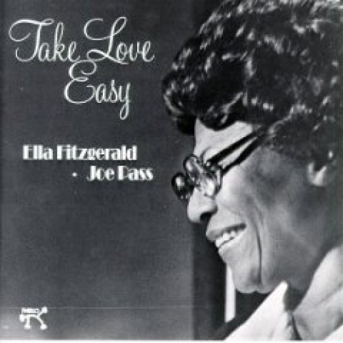 Ella Fitzgerald/Joe Pass - TAKE LOVE EASY