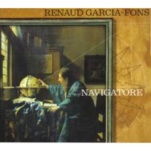 Renaud Garcia-Fons - NAVIGATORE 