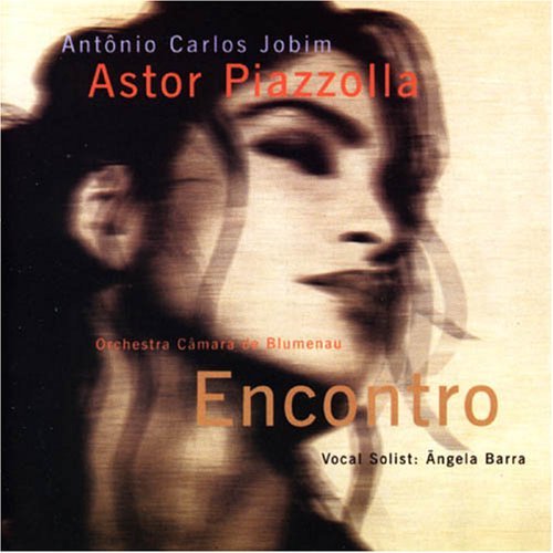 Astor Piazzolla - ENCONTRO