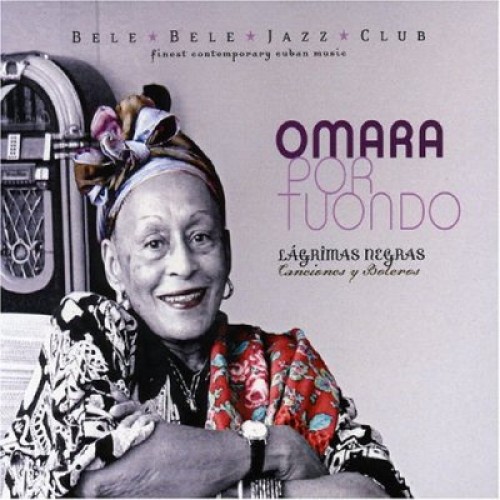 Omara Portuondo - Lagrimas Negras: Canciones y Boleros [2CD]