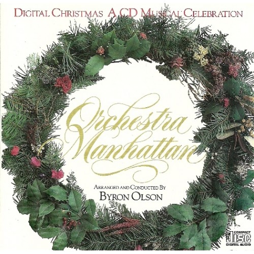 Orchestra Manhattan & Byron Olson - Digital Christmas [CD]