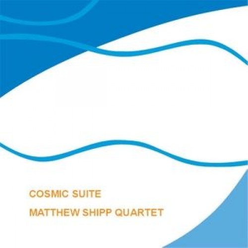 Matthew Shipp Quartet - Cosmic Suite [CD]