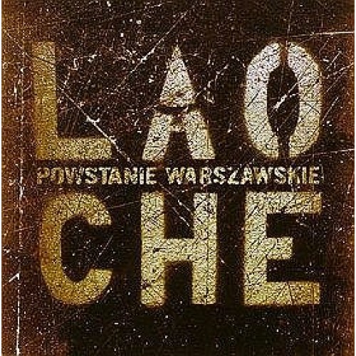Lao Che - POWSTANIE WARSZAWSKIE