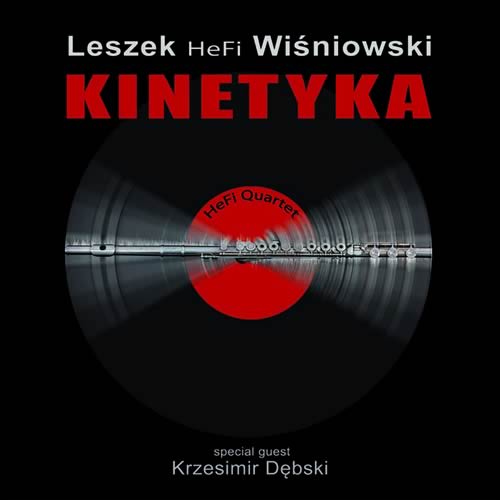 Leszek 'HeFi' Wiśniowski - KINETYKA